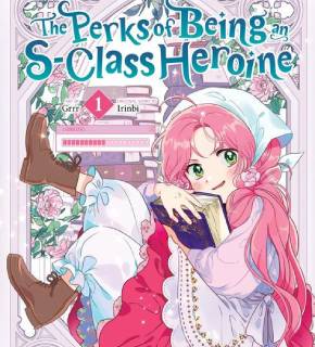 The Perks of Being an S-Class Heroine EN Cover Image